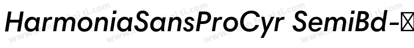 HarmoniaSansProCyr SemiBd字体转换